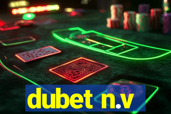 dubet n.v